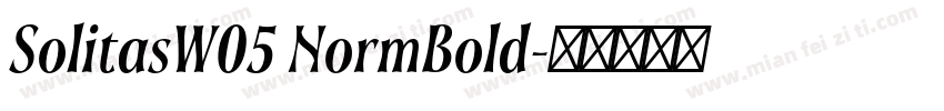 SolitasW05 NormBold字体转换